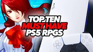 Top Ten Must Have PS5 RPGs