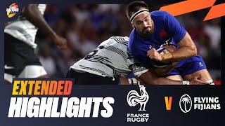 FRENCH FLAIR MEETS FIJIAN POWER  | France v Fiji | Extended Highlights | Summer Nations Series