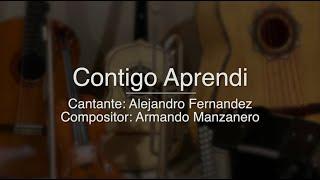 Contigo Aprendi - Puro Mariachi Karaoke - Alejandro Fernandez