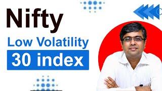 Nifty 100 Low Volatility 30 Index