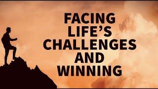 HOW TO OVERCOME CHALLENGES IN LIFE by Bishop RC Blakes