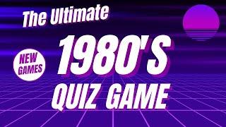 The ULTIMATE 1980s Trivia Quiz Game | Test Your Knowledge of the 80s