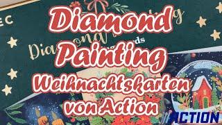 Diamond Painting || Weihnachtskarten || Action || DIY || Für Anfänger