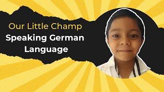 Our Little Champs Speaking German Language | YES Germany