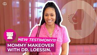 Mommy Makeover with Dr.Loessin experience at CG Cosmetic Surgery | Miami, Coral Gables