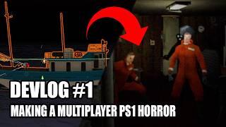 MAKING A MULTIPLAYER PS1 HORROR GAME IN UNITY - DEVLOG #1