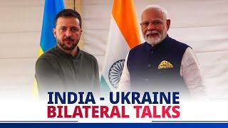 LIVE: PM Modi meets President Zelenskyy of Ukraine