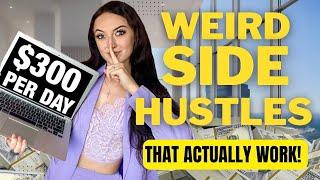 5 WEIRD Side Hustles That Are Making People RICH + HOW to Start!