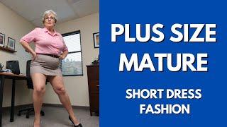 Hot mature 60+ women Short office dress