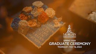 2024 Morgan State University Graduate School Commencement Ceremony