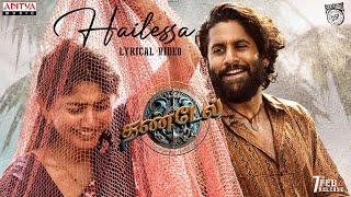 Hailessa (Tamil) Lyrical | Thandel | Naga Chaitanya, Sai Pallavi | Chandoo Mondeti | Devi Sri Prasad