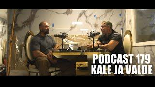 Podcast 179 // Kale ja Valde