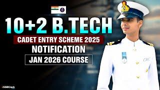 10+2 Cadet Entry Notification 2025 | Indian Navy | SSB Interview