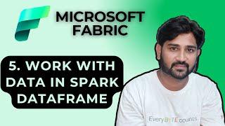 5. Work with Data in Spark Data frame in Microsoft Fabric | #microsoftfabric #microsoft #azure