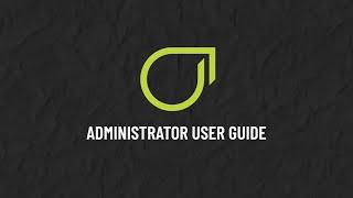 Administrator User Guide