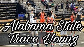 Alabama State Star Basketball Player Trace Young | Big 3 vs FAMU