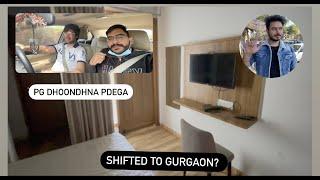 PG in Gurgaon? | Hunting with HK | Justanextrovert