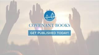 Covenant Books | Tell Your Story