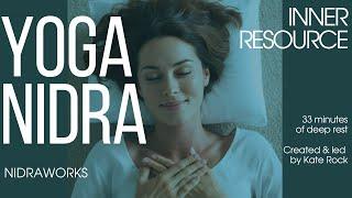 33-Minute Yoga Nidra Meditation For Deep Rest & Better Sleep - Inner Resource