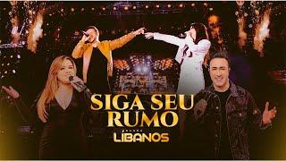 Banda Líbanos | Siga Seu Rumo