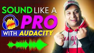 Make Your Voice Professional in Audacity 2024 | Sound Like Pro in 5 Click | Audacity Hindi Tutorial