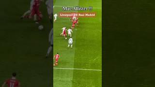 Mac Allister goal against Real madrid vs Liverpool(0-2) #macallister #ucl #liverpool #realmadrid