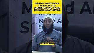 Kekurangan cinta || dr Zaidul Akbar