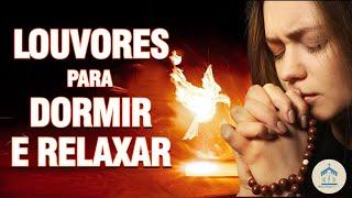 Louvores Para Dormir e Relaxar - Música Gospel Famosa Mais Tocadas - Algo Novo Para Dormir