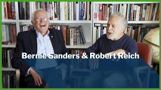 In Conversation: Bernie Sanders | Robert Reich