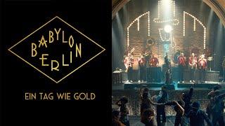 BABYLON BERLIN - Ein Tag wie Gold (Meret Becker & MEUTE) [Official O.S.T.]