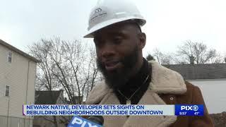 Newark native set on rebuilding the neighborhood where he was raised