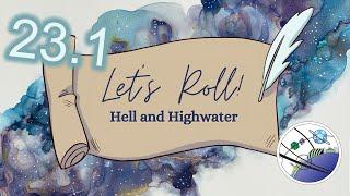 Time for Some Old-Fashioned Detective Work | Let's Roll: Hell and Highwater [23.1]