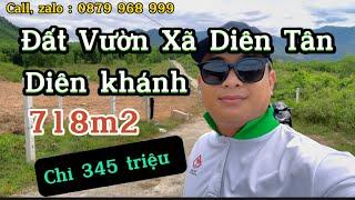 Đất Vườn Xã Diên Tân, Diên Khánh, Khánh Hoà 718m2 Chỉ 345 Triệu / Nhà Đất Huỳnh Long 179