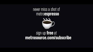 Welcome to MetroEspresso