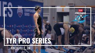 Views From Knoxville | TYR Pro Swim Series Event Highlights