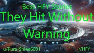 Best HFY Stories: They Hit Without Warning