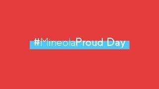 #MineolaProud Day