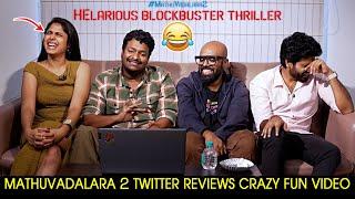 Mathu Vadalara 2 Movie Team Crazy Fun On Twitter Reviews | Sri Simha | Faria Abdullah | News Buzz