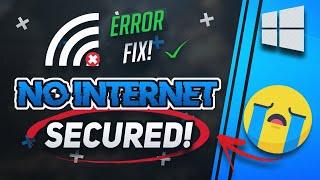 How to Fix  "No Internet, Secured" WiFi Error in Windows 10 [2024]