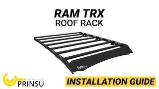 PRINSU INSTALL: RAM TRX Roof Rack