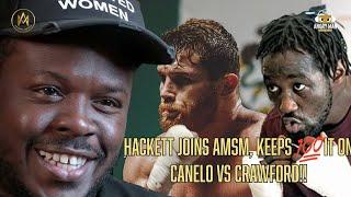 GREG HACK JOINS AMSM KEEPS IT ON TERENCE CRAWFORD VS CANELO ALVAREZ AND WHO WINS THAT FIGHT!!