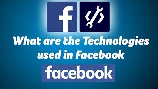 How does facebook work, Facebook technical details