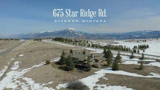 675 Star Ridge Road  |  Bozeman, Montana