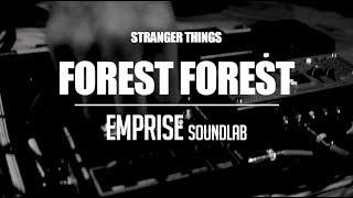 FOREST FOREST - "STRANGER THINGS" live - EMPRISE Soundlab Presents: