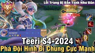 Teeri S4-2024 Liên Quân Mobile | Cách Chơi, Lên Đồ, Phù Hiệu, Bảng Ngọc Cho Teeri S4 2024 NTD LQ