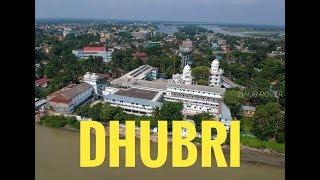 Dhubri Drone Shot | Ziaur Rover | Dhubri Vlog 02