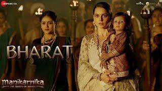 Bharat - Full Video | Manikarnika | Kangana Ranaut | Shankar Mahadevan