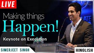 Keynote Speaker on Execution in Business | Simerjeet Singh Motivational Speaker on Execution | #GTD