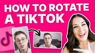 How to Rotate Video on TikTok | FREE & EASY