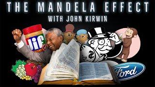 The Mandela Effect Retrospective With John Kirwin